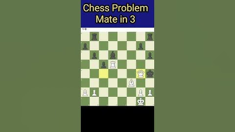 Chess Problem Mate in 3