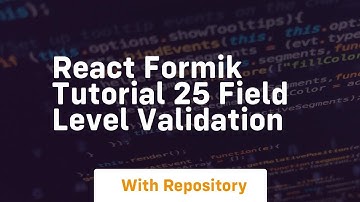 React formik tutorial 25 field level validation