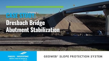 Dresbach Slope Bridge Abutment Stabilization Using GEOWEB® Geocells