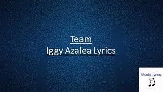 Team Iggy Azalea Lyrics