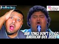 Iam Tongi Don&#39;t Let Go Full Performance | American Idol 2023 Hawaii Week Day 1 S21E11 REACTION