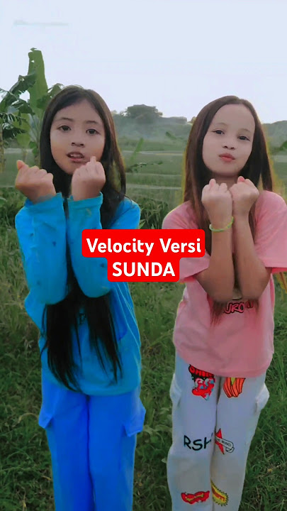 Velocity Versi Sunda #dance #tiktok #trend #masukberanda #velocity