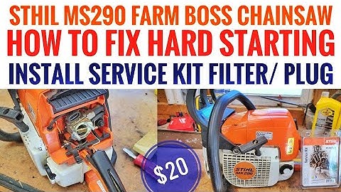 STIHL MS290 CHAINSAW How To Fix Hard Starting SERVICE KIT Spark Plug Air & Fuel Filter Clean Carb