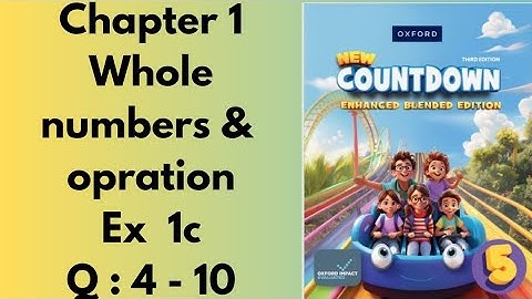 New oxford countdown maths class 5th 3rd Edition || Chapter 1 ||  Ex 1c || Question 4 to 10  solved