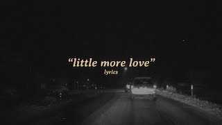 Evie Irie - Little More Love (Lyrics)