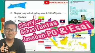 Assalamu`alaikum...hai edufrens...di video kali ini kaka bakalan
ngebahas tuntas latihan hal.74-78 soal pg dan esai buku paket ips
kelas 8. semoga membantu b...