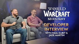 WoW Developer Interview: Paul Kubit & Jade Martin on Midnight