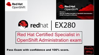 Famous EX280: PASS in 1 HOURS with 100% Score | Red Hat OpenShift Administrator Bootcamp 2026 #ex280 #ex288 Net Worth