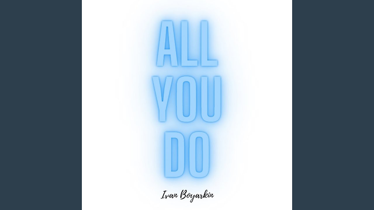 Watch All You Do (Instrumental) on YouTube Watch All You Do (Instrumental) on YouTube