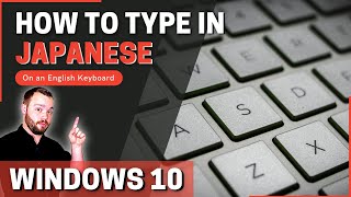 How to type in Japanese using Windows 10 - On an English keyboard! screenshot 5