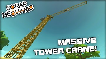 Massive Piston Tower Crane! (Scrap Mechanic #201)