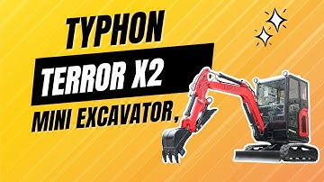 TYPHON TERROR X2 Mini Excavator with EPA Diesel Perkins Engine