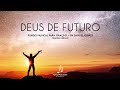 Deus de Futuro Sarah Farias (Fundo Musical para Oração) | By Samuel Gomes