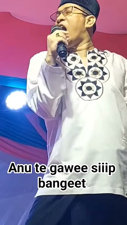 #anu te gawee siiiip banget🤣🤣#ceramahlucupenuhmakna #khahmadmursalin .s.ag.#ujemuda#cikarang