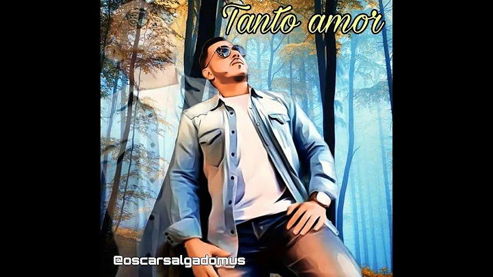 TANTO AMOR (Levanto mis manos) cover Oscar Salgado
