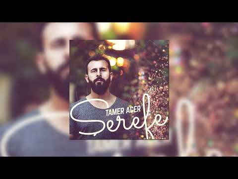 Tamer Acer - Şerefe