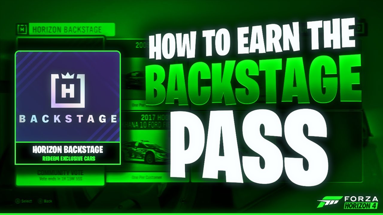 Forza Horizon 4 Backstage Pass How To Earn Passes Youtube