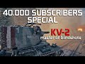 40k Subs special: KV-2 Master of Blindshots!