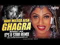 Nahi Milega Aisa Ghagra Bouncy Mix DJ R Star Remix  Kurukshetra  Jaao Chahe Dilli Mumbai Agra