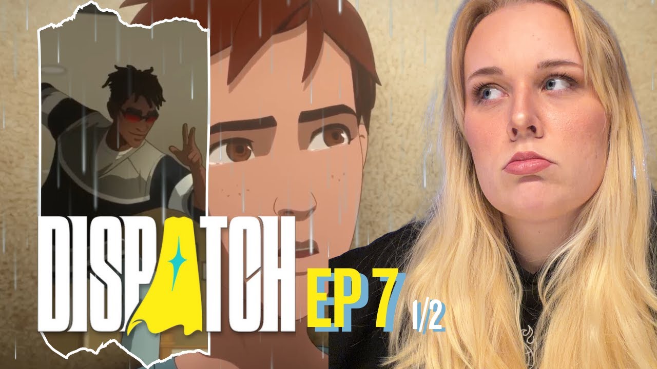 Ein regnerischer Tag. | DISPATCH | Ep. 7 (1 von 2)