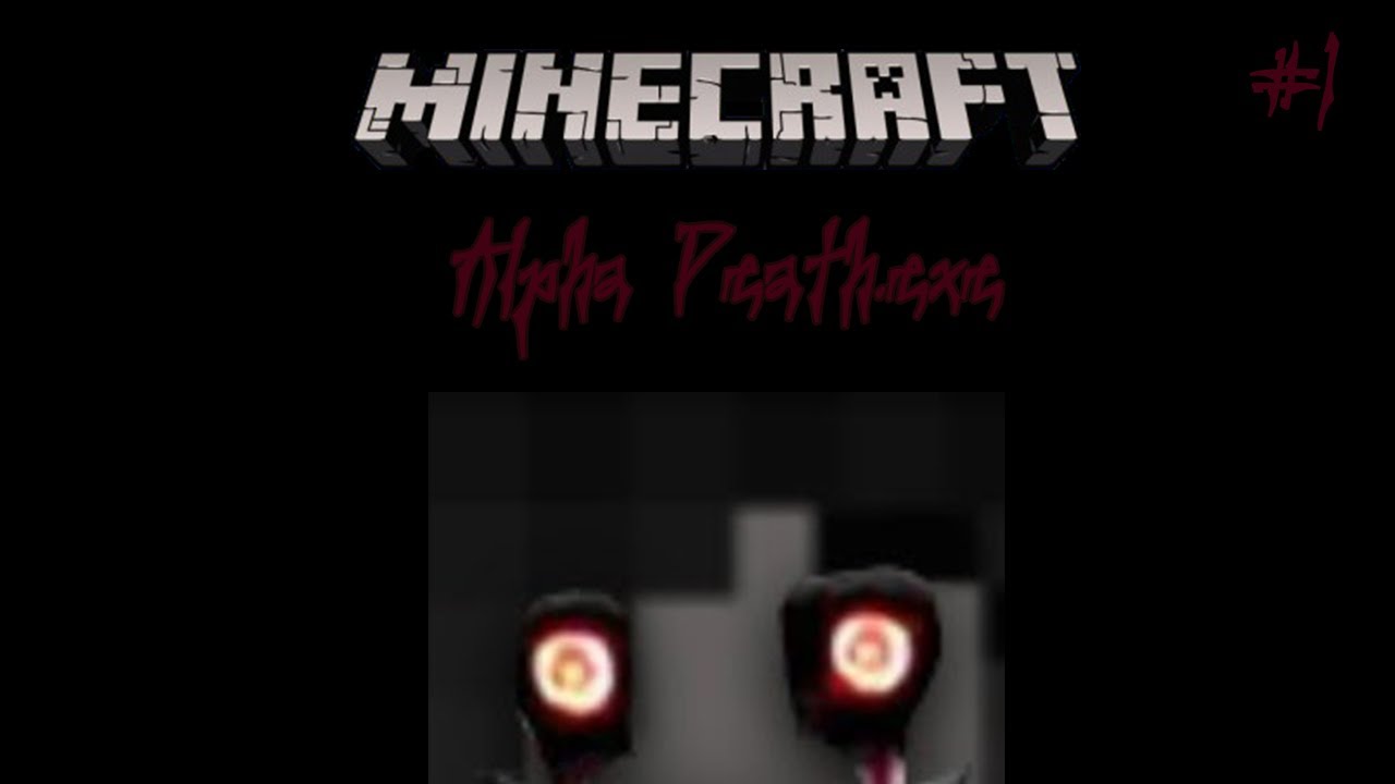 minecraft-alpha-death-exe-1-pour-le-moment-ca-va-youtube