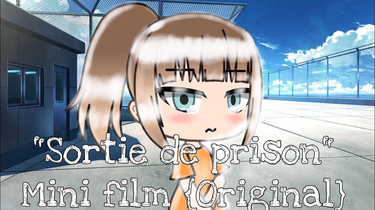 "Sortie de prison" Partie 1/3 {Original} YouTube