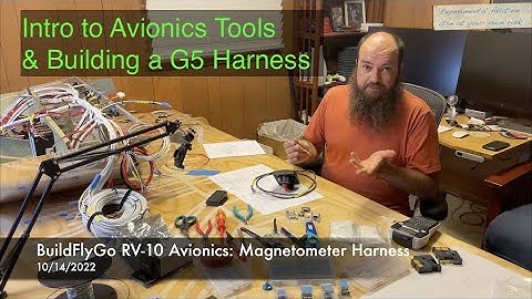 RV-10 Avionics - Magnetometer Harness Part 1 - Tools