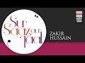 Sur saaz aur taal  zakir hussain  volume 3  audio  classical  instrumental