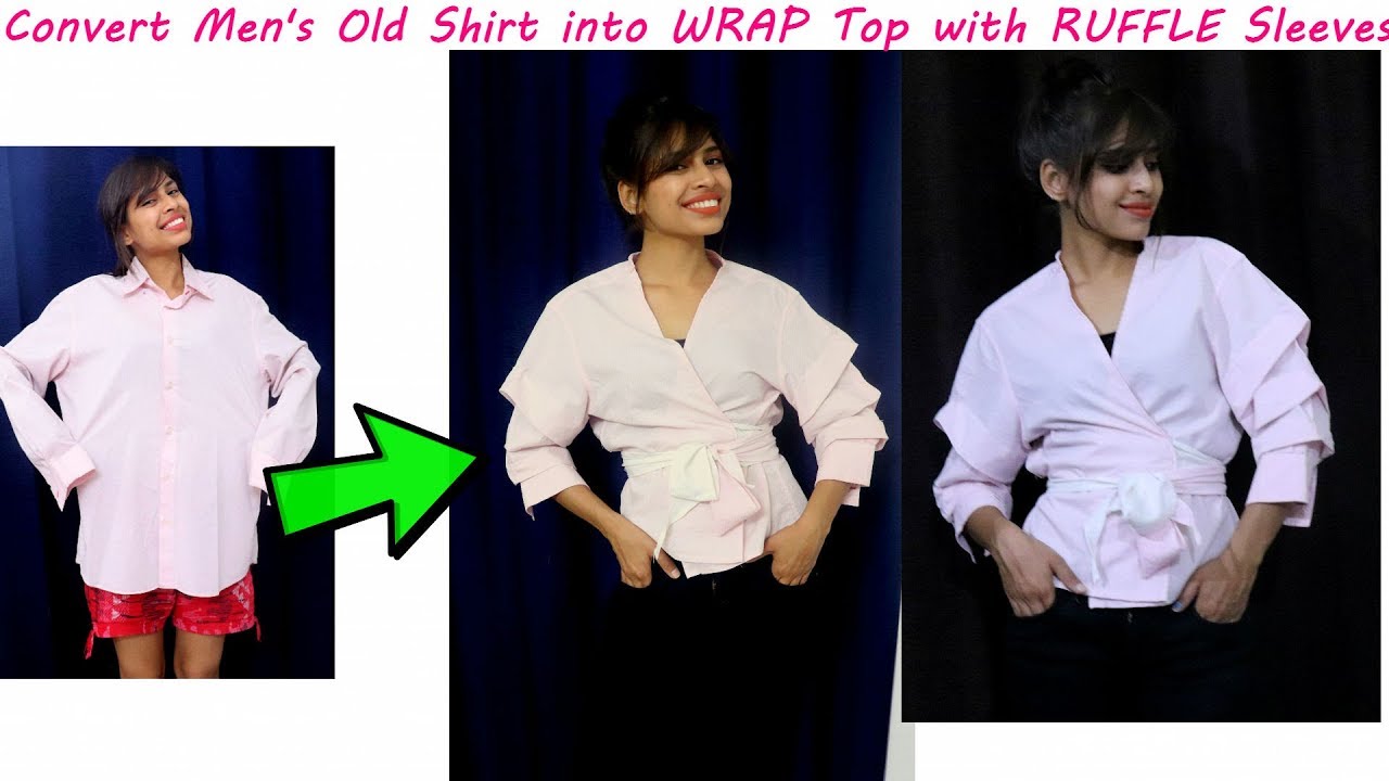 DIY: Convert Men's Old Shirt into WRAP Top with RUFFLE Slevees in