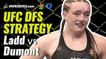 MMA DFS Strategy: UFC Fight Night: Ladd vs. Dumont Picks | DraftKings + FanDuel