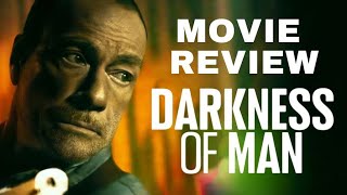 Darkness of Man (2024) | Movie Review | jean-Claude Van Damme | Action Film￼