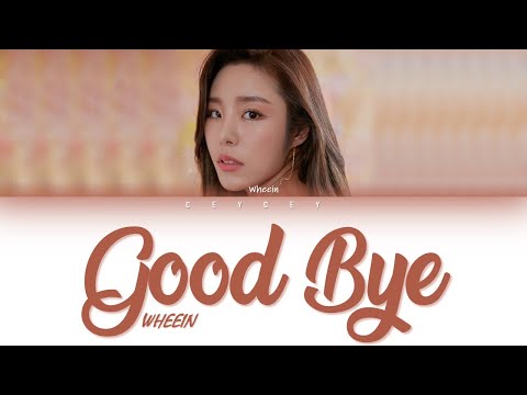 WHEEIN (휘인) - 'GOOD BYE' (헤어지자) (Prod. Jung Key(정키)) [HAN|ROM|TÜRKÇE ALTYAZILI]