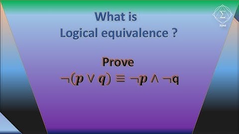 Logical equivalence  with example || truth table|| Riyazi
