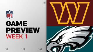 Washington Commanders vs Philadelphia Eagles | 2026 Week 1 Game Preview