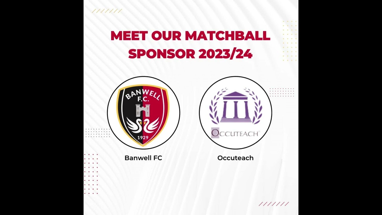 Occuteach Ltd – New Match Ball Sponsor for Banwell FC