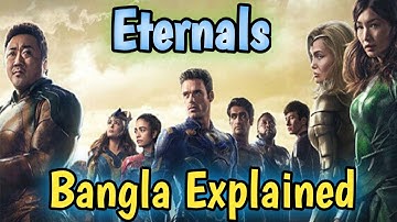 Eternals Explained In Bangla || Eternals Full Movie Bangla Explanation