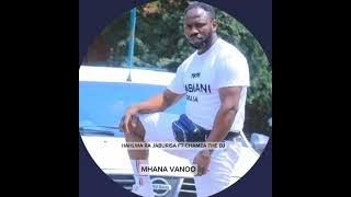 HAHLWA RA JAVURISA FT CHAMZA THE DJ