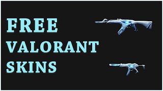 Get FREE VALORANT SKINS