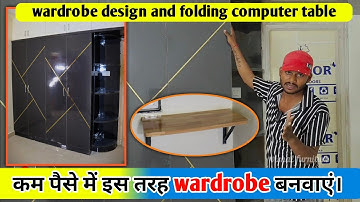 simple wardrobe designs with folding computer table | wardrobe designs for small bedroom indian