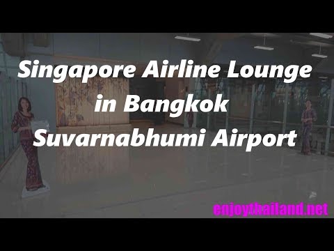 【SAG Lounge】Singapore Airline  Lounge in Bangkok Suvarnabhumi Airport