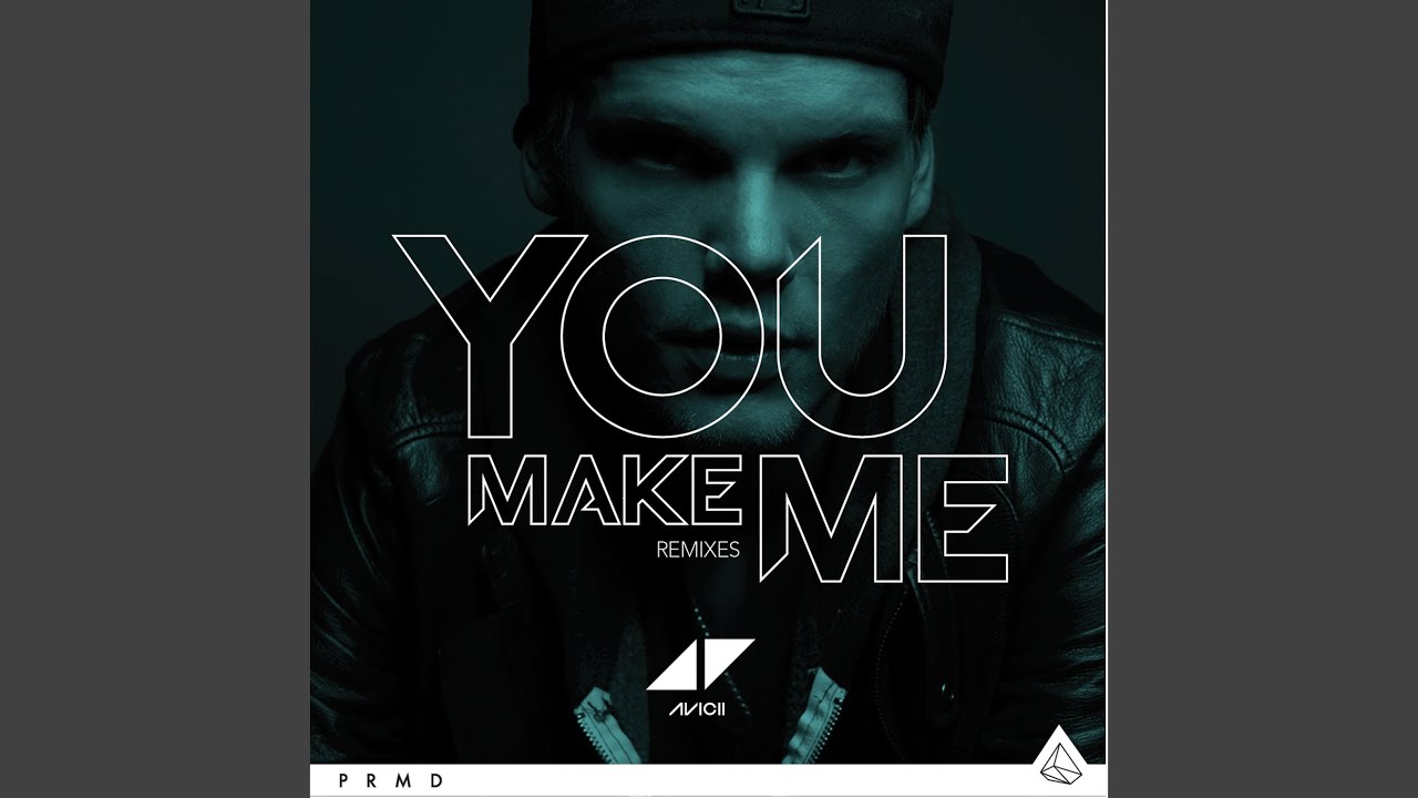 You Make Me (Extended Version) - YouTube
