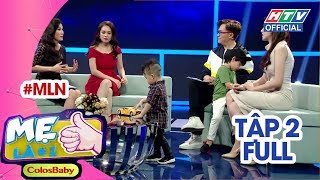 MẸ LÀ NHẤT | MLN #2 FULL | 28/12/2018