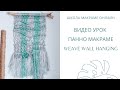 Панно макраме на стену подробный мастер-класс, weave macrame wall hanging