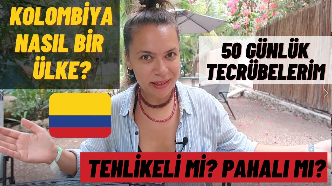 Kolombiya Nasıl Bir Ülke(3 AY VİZE İSTEMİYOR) Kolombiya Pahalımı?Kolombiya Tehlikelimi?Yemek, Ulaşım