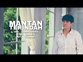 Download Lagu MANTAN TERINDAH - DIANA SASTRA (Official Music Video) #tarling #Dianasastra #mantanterindah