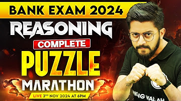 Bank Exam 2024 | Puzzle Marathon Class | Puzzle Reasoning | by Sachin Sir