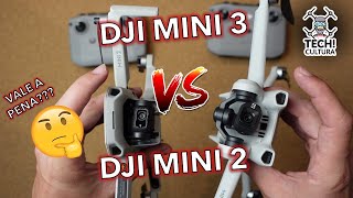 DJI Mini 3 vs DJI Mini 2 - Vale a pena fazer Upgrade? Qual vale mais a pena para iniciantes?