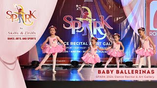 SPARK 2024 Baby Ballet Skills Drills Dance and Art Studio Robinsons Place Imus