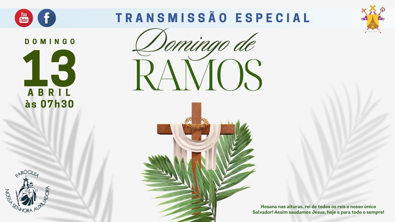 DOMINGO DE RAMOS - 13/04/2025 - 07H30