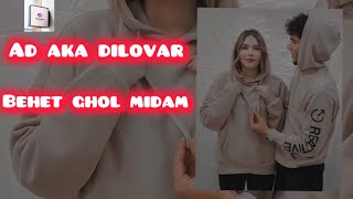 Ad aka Dilovar Behet ghol midam музыкаи эорни барои ки хонд?